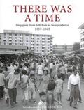 Cover: There Was a Time - Landmark Books Pte.Ltd ,Singapore