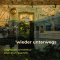 Cover: Wieder unterwegs - Zytglogge