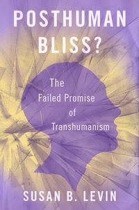Bild: Posthuman Bliss? - OUP eBook
