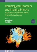 Cover: Neurological Disorders and Imaging Physics, Volume 4 - Institute of Physics Publishing
