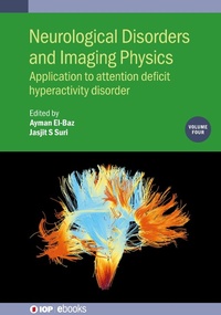 Abbildung von: Neurological Disorders and Imaging Physics, Volume 4 - Institute of Physics Publishing