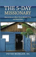 Cover: The 5-Day Missionary - Mission Life International
