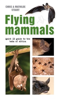 Enlarge image Cover: Flying Mammals - Struik Nature