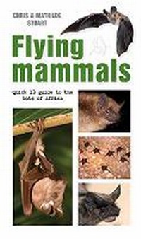 Enlarge image Cover: Flying Mammals - Struik Nature