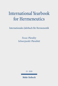 Abbildung von: International Yearbook for Hermeneutics/Internationales Jahrbuch für Hermeneutik - Mohr Siebeck