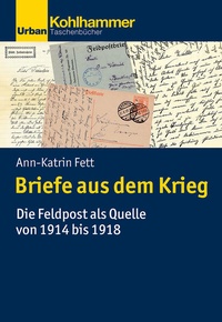 Abbildung von: Briefe aus dem Krieg - Kohlhammer