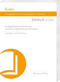 Abbildung von: KODEX 10 (2020): Im digitalen Jenseits der Literatur - Harrassowitz Verlag