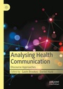 Cover: Analysing Health Communication - Palgrave Macmillan