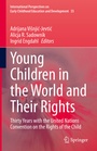 Cover: Young Children in the World and Their Rights - Springer
