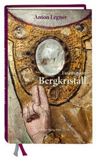 Abbildung von: Faszination Bergkristall - Greven