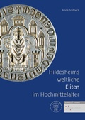 Cover: Hildesheims weltliche Eliten im Hochmittelalter - Schnell & Steiner