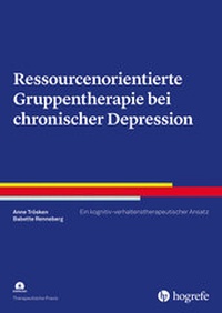 Abbildung von: Ressourcenorientierte Gruppentherapie bei chronischer Depression - Hogrefe