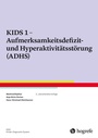 Cover: Aufmerksamkeitsdefizit- und Hyperaktivit&auml;tsst&ouml;rung (ADHS) - Hogrefe