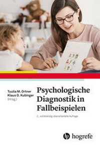 Abbildung von: Psychologische Diagnostik in Fallbeispielen - Hogrefe