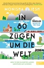 Cover: In 80 Zügen um die Welt - Edel