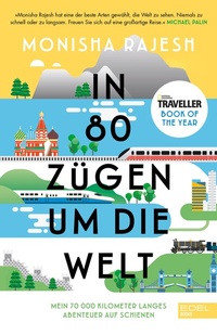 Abbildung von: In 80 Zügen um die Welt - Edel