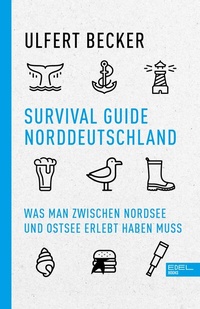 Abbildung von: Survival Guide Norddeutschland - Edel