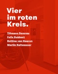 Cover: Vier im roten Kreis. - Verlag Kettler