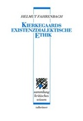 Cover: Kierkegaards existenzdialektische Ethik - Talheimer
