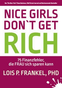 Enlarge image Cover: NICE GIRLS DON'T GET RICH - hsm healthstyle.media