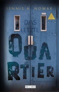Cover: Das letzte Quartier - Nova MD