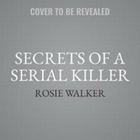 Enlarge image Cover: Secrets of a Serial Killer - One More Chapter