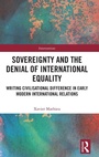 Cover: Sovereignty and the Denial of International Equality - Routledge