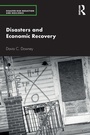 Cover: Disasters and Economic Recovery - Routledge