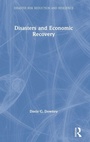 Cover: Disasters and Economic Recovery - Routledge