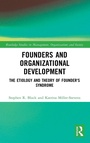 Cover: Founders and Organizational Development - Routledge