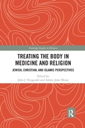 Cover: Treating the Body in Medicine and Religion - Routledge