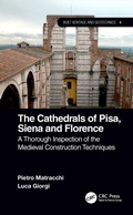 Cover: The Cathedrals of Pisa, Siena and Florence - CRC Press