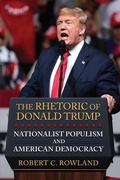 Cover: The Rhetoric of Donald Trump - University Press of Kansas