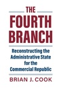 Cover: The Fourth Branch - University Press of Kansas
