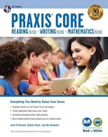 Cover: PRAXIS Core Academic Skills for Educators (5713, 5723, 5733) Book + Online, 3rd Ed. - Research & Education Association
