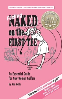 Enlarge image Cover: Feeling Naked on the First Tee - G A Kelly Publishing