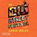Cover: The Dig Street Festival - W F Howes Ltd