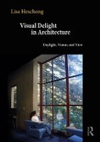 Enlarge image Cover: Visual Delight in Architecture - Routledge