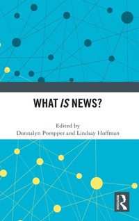 Enlarge image Cover: What IS News? - Routledge