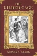 Cover: The Gilded Cage - Momentum Ink Press