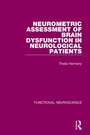 Cover: Neurometric Assessment of Brain Dysfunction in Neurological Patients - Routledge