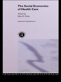 Cover: The Social Economics of Health Care - Routledge