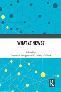 Enlarge image Cover: What IS News? - Routledge