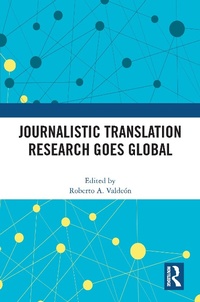 Abbildung von: Journalistic Translation Research Goes Global - Routledge