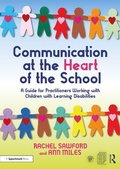 Cover: Communication at the Heart of the School - Routledge