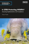 Cover: Is CITES Protecting Wildlife? - Routledge