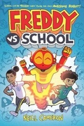 Cover: Freddy vs. School (Book One) - David Fickling Books