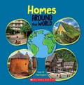 Cover: Homes Around the World (Around the World) - C. Press/F. Watts Trade