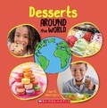 Cover: Desserts Around the World (Around the World) - Scholastic US
