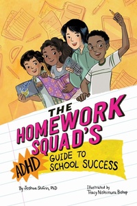 Enlarge image Cover: The Homework Squad's ADHD Guide to School Success - Magination Press, (American Psychological Association)